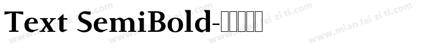 Text SemiBold字体转换